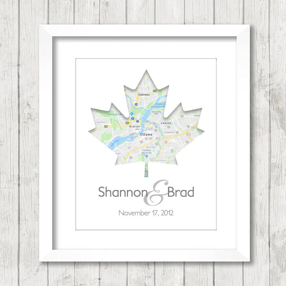 Canadian Maple Leaf Map - Ottawa, Ontario, Canada - Canadian Wedding / Honeymoon - The Great White North - Eh - Love Map - Any Location