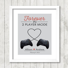 Load image into Gallery viewer, Forever in 2 Player Mode - Video Game Lovers - Geek Wedding Gift - Video Game Wedding - Retro Anniversary - Took Our Love to the Next Level
