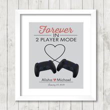 Load image into Gallery viewer, Forever in 2 Player Mode - Video Game Lovers - Geek Wedding Gift - Video Game Wedding - Retro Anniversary - Took Our Love to the Next Level
