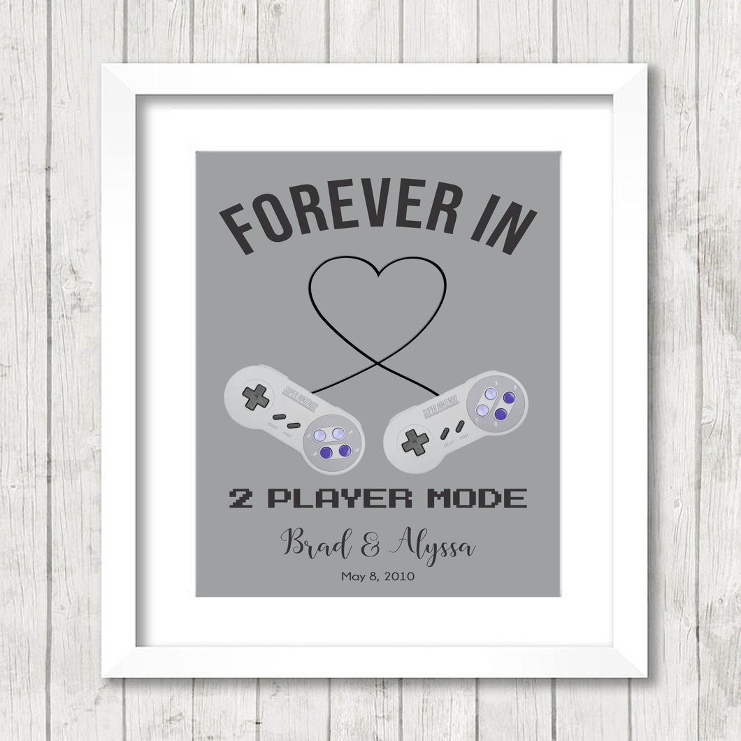 Forever in 2 Player Mode - Video Game Lovers - Geek Wedding Gift - Video Game Wedding - Retro Anniversary - Took Our Love to the Next Level